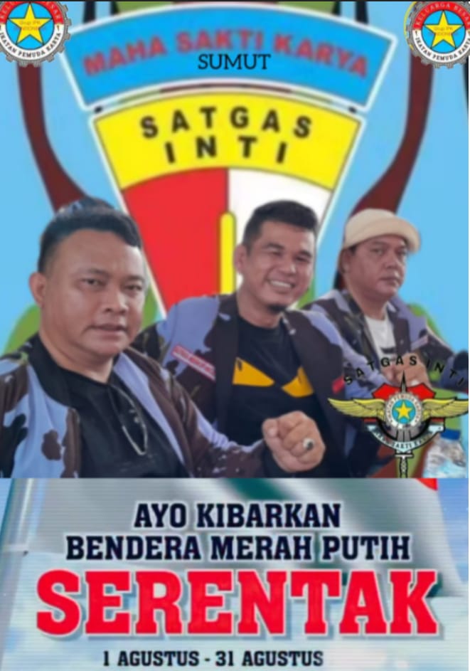 Sartoto Rianto Barus Ajak KB Satgas Inti Maha Sakti DPD Sumut  Kibarkan Bendera Merah Putih