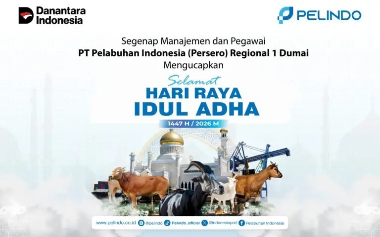 Pelindo Regional 1 Dumai Sampaikan Ucapan Selamat Idul Adha 1447 H, Tegaskan Semangat Pengorbanan untuk Pelayanan Unggul