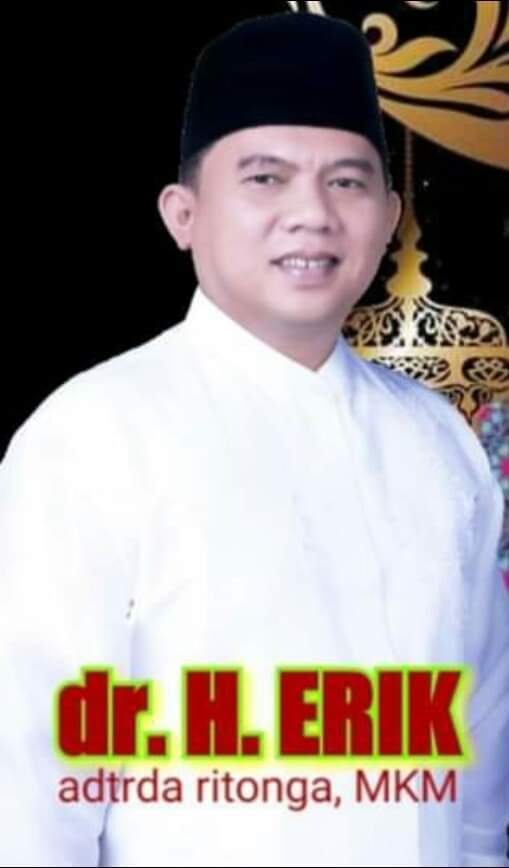 dr.Erick Adtrada Ritonga ;  Tim ERA Jangan Terlalu Eporia dan Jangan Ada yang Kirim Papan Bunga