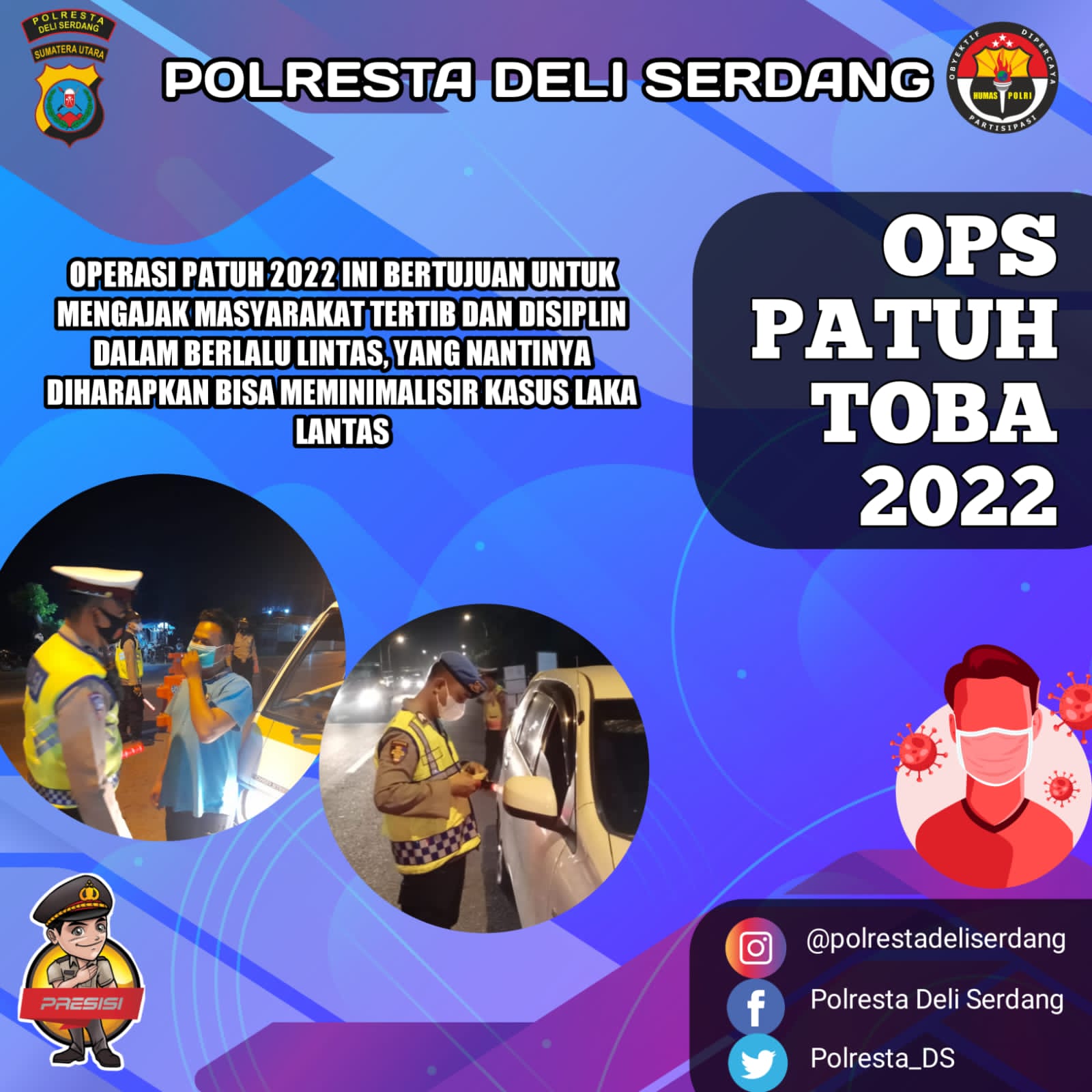 Polresta Deli Serdang Sosialisasikan Operasi Patuh Toba-2022 Lewat Media Sosial