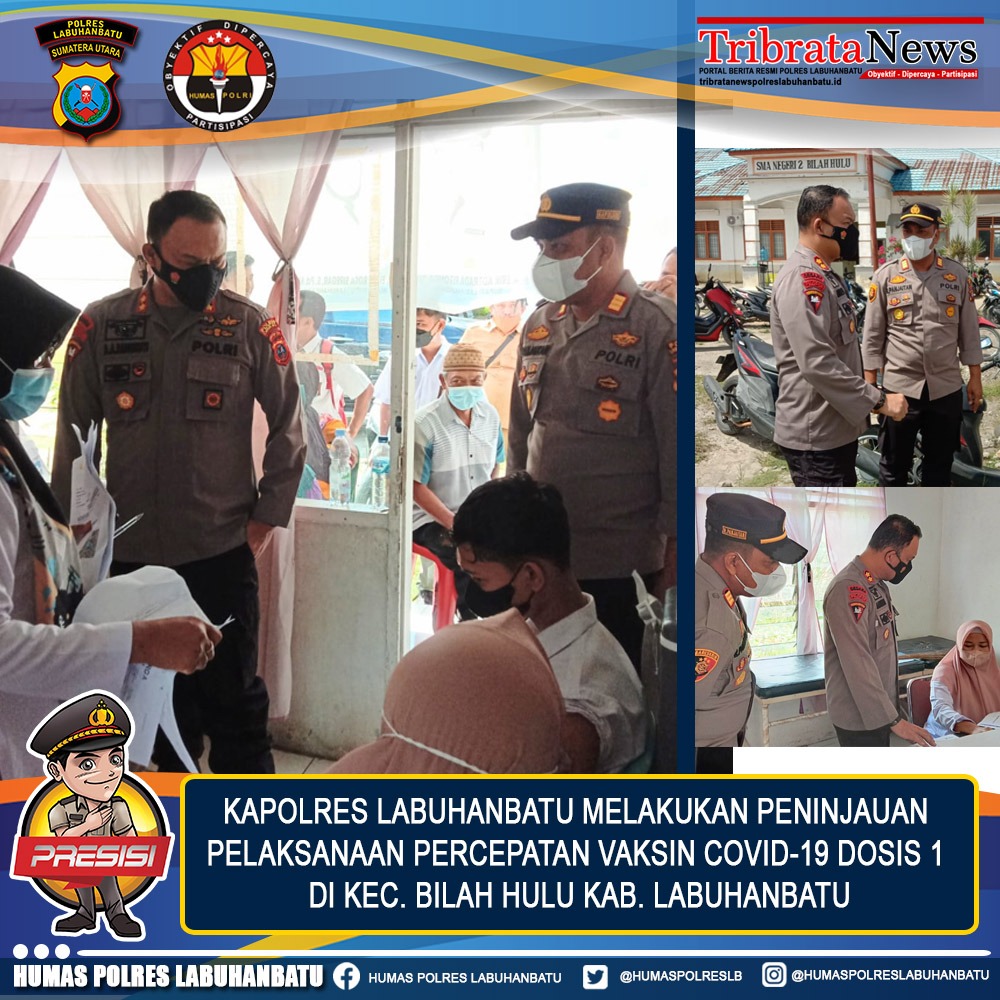 Kapolres Labuhanbatu Tinjau pelaksanaan Percepatan  Vaksin di Bilah Hulu