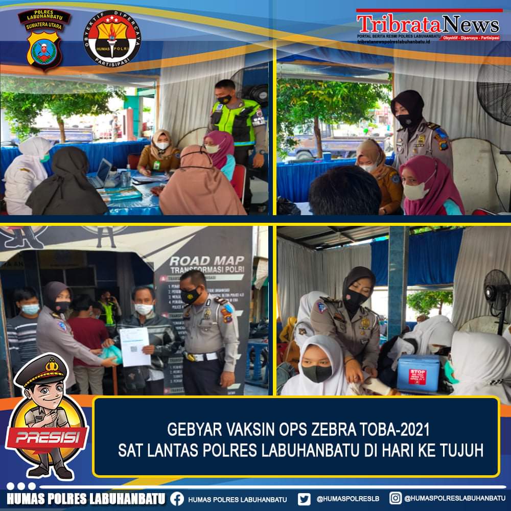 GEBYAR VAKSIN OPS ZEBRA TOBA 2021 SAT LANTAS POLRES LABUHANBATU DI HARI KETUJUH