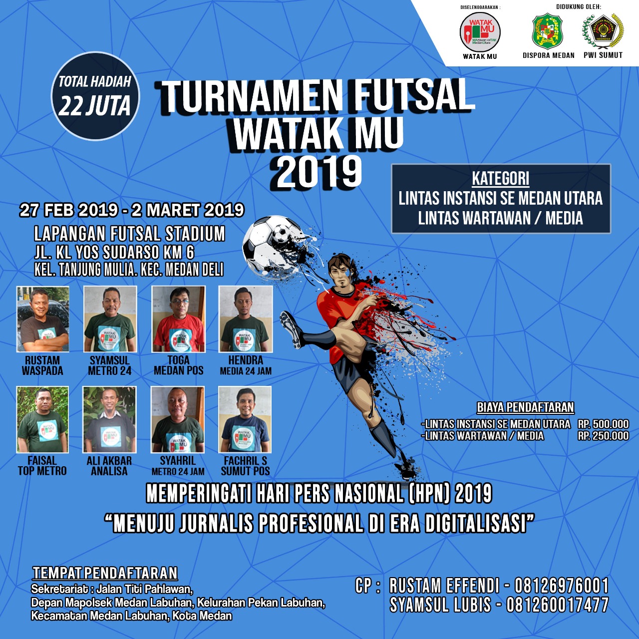 Peringati HPN 2019, Panitia WATAK MU Buka Pendaftaran Turnamen Futsal