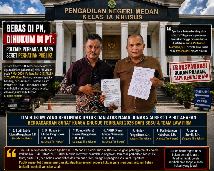 Polemik Pembatalan Vonis Bebas Junara, Tim Kuasa Hukum Mendesak KY RI Periksa Ketua PN dan Ketua PT Medan !