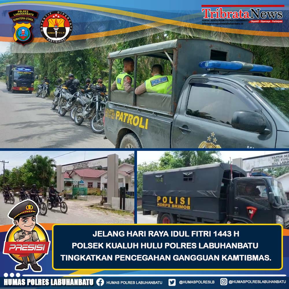 Polres Labuhanbatu meningkatkan Kamtibmas menjelang Hari Raya Aidil Fitri 1443 H