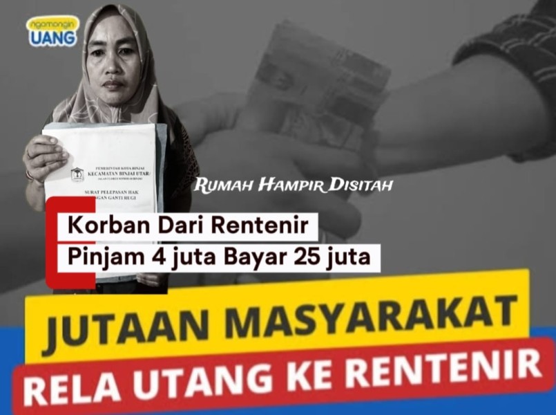 Rentenir Di Binjai Peras Nasabah, Pinjam 4 Juta Kembali Mencapai 25 juta, Praktisi Hukum : Pasal 273 KUHP baru Usaha Rentenir Tanpa Izin Dapat Dipidana
