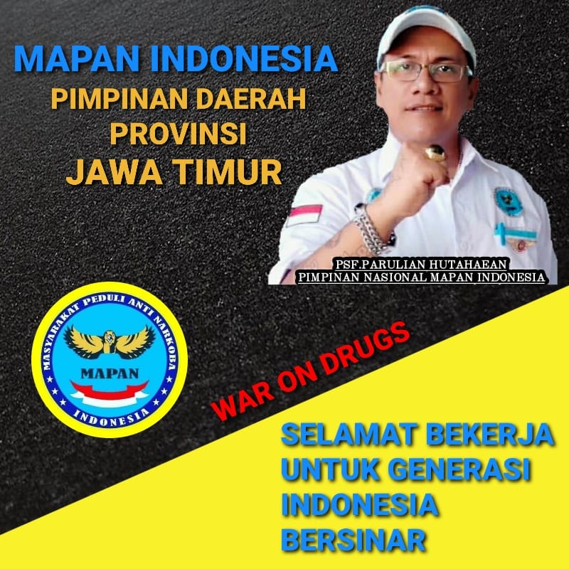 MAPAN Indonesia Provinsi Jawa Timur Resmi Dibentuk, Ketum MAPAN : Selamat Bekerja Untuk Indonesia Be