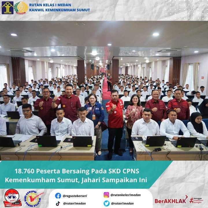 18760 Peserta Bersaing Pada SKD CPNS Kumham Sumut, Jahari Sitepu Sampaikan Ini