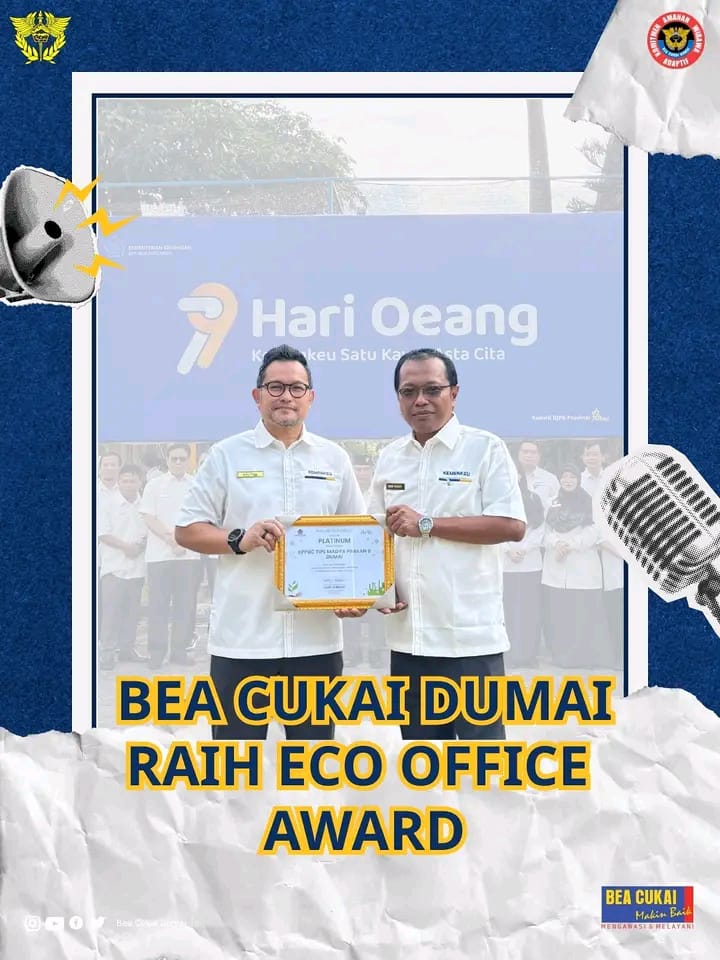 Bea Cukai Dumai Raih Penghargaan Eco Office Award Level Platinum