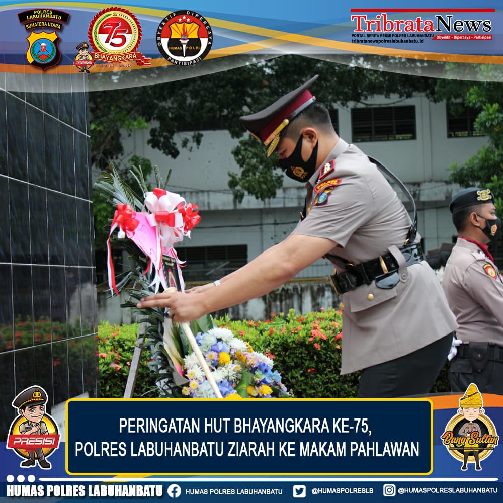 Menyambut HUT Bhayangkara ke75 Tahun 2021 Polres Labuhanbatu Ziarah ke Makam Pahlawan