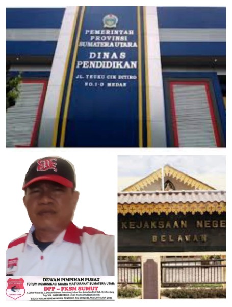 Dugaan Korupsi Dana BOS Dinilai Lamban Diproses Kejari Belawan, FKSM akan Demo ke Kejati Sumut dan Kantor Gubsu