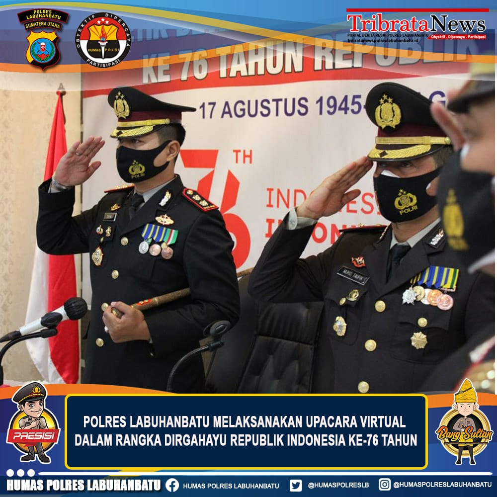 Polres Labuhanbatu melaksanakan upacara HUT Kemerdekaan RI ke 76 secara virtual