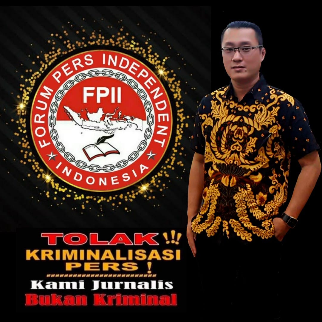Ketua Deputy Organisasi FPII : Media Yang Mandiri Selalu Menjaga Jiwa Independen 