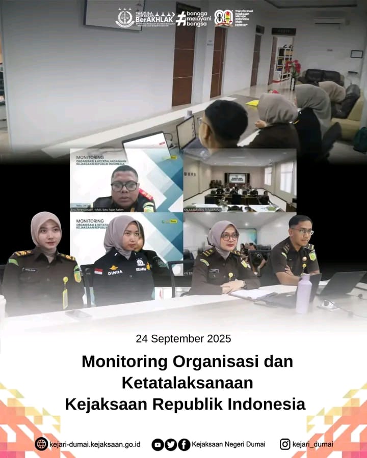 Kejaksaan Negeri Dumai Mengikuti Video Conference Monitoring Organisasi dan Ketatalaksanaan Kejaksaan RI