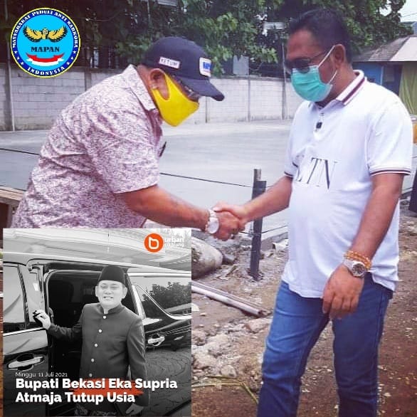 Keluarga Besar MAPAN Indonesia Turut Berduka Cita Atas Meninggalnya Bupati Bekasi Eka Supria Atmaja
